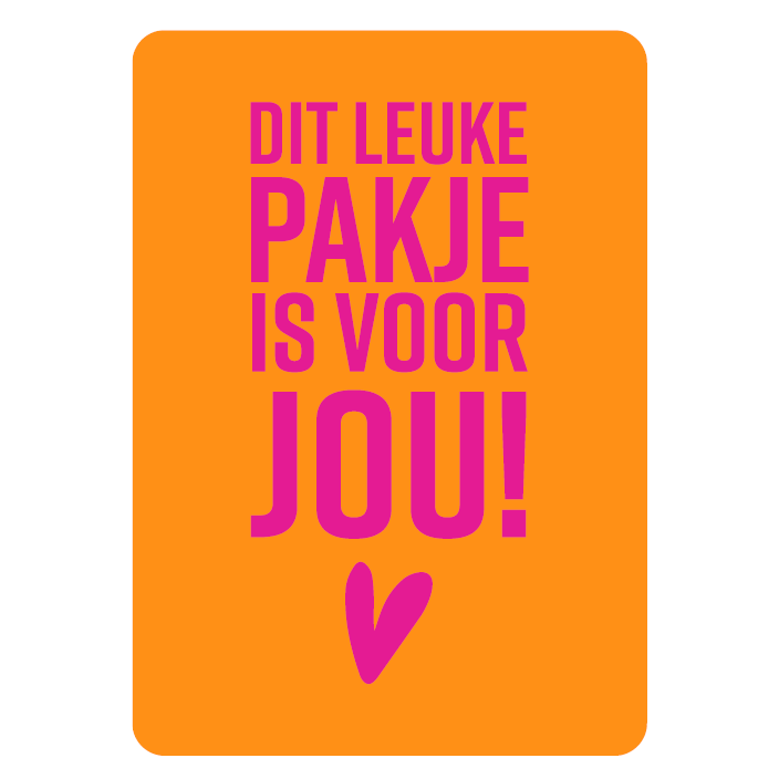 Wenskaart 'Dit leuke pakje is voor jou!'