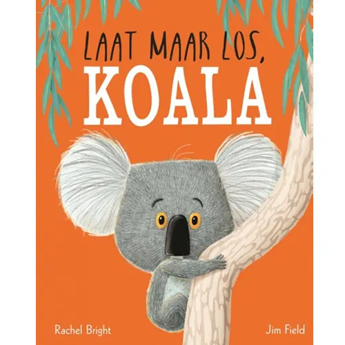 Ontdek het prentenboek Laat maar los, koala bij Moonwoods. Uit voorraad geleverd ✓ Gratis verzonden vanaf €39 ✓